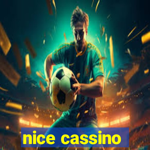 nice cassino